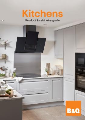 B&Q - Kitchens product & cabinetry guide