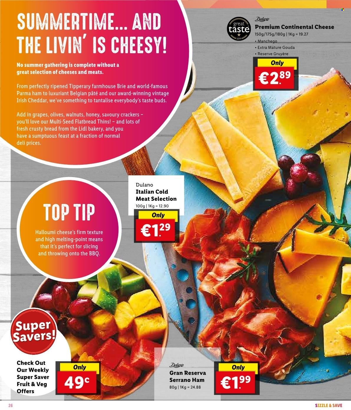 Lidl offer  - Sales products - bread, flatbread, grapes, Continental, ham, gouda, gruyere, manchego, halloumi, cheddar, cheese, brie cheese, crackers, Thins, olives, honey, walnuts. Page 30.