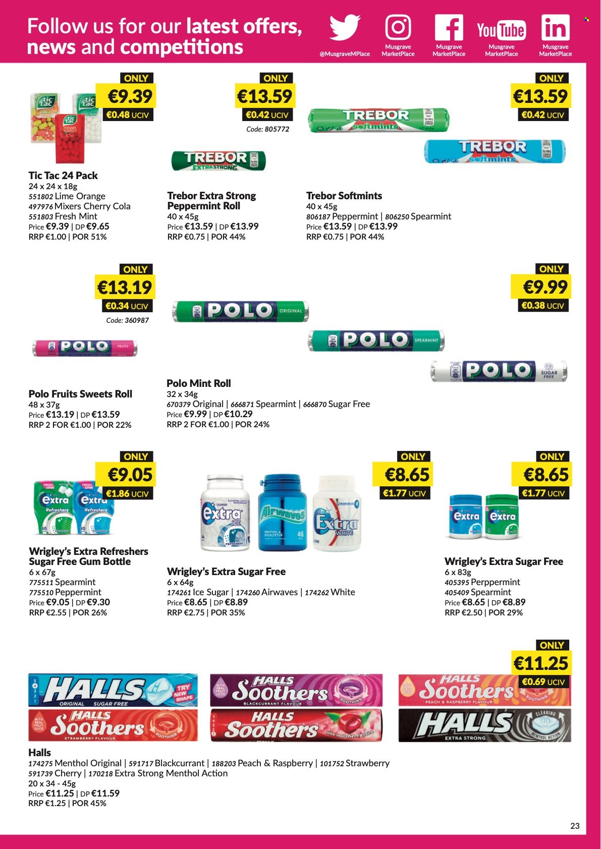 MUSGRAVE Market Place offer  - 8.5.2022 - 4.6.2022 - Sales products - cherries, orange, Halls, soother, Tic Tac. Page 24.