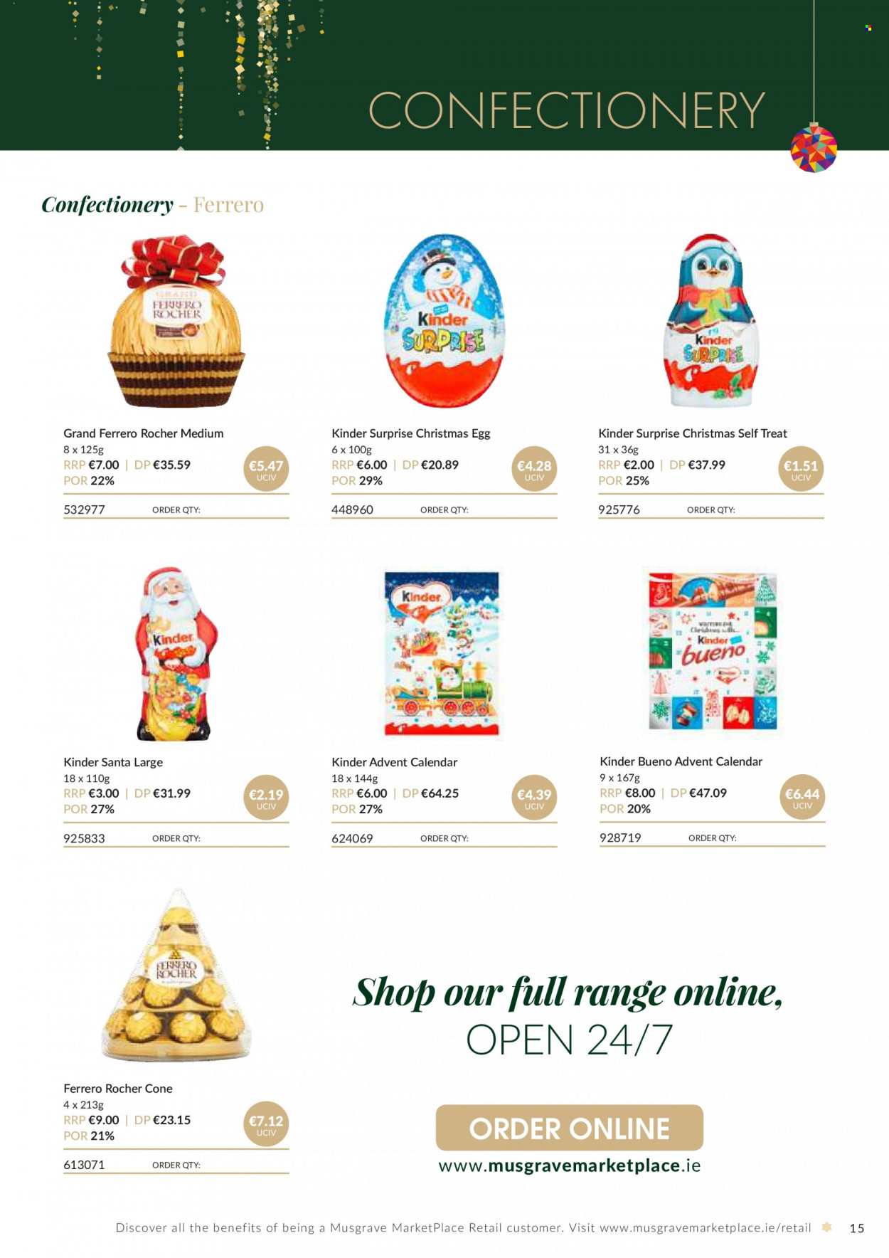 MUSGRAVE Market Place offer  - Sales products - advent calendar, eggs, Ferrero Rocher, Kinder Surprise, Kinder Bueno, Santa, calendar. Page 15.