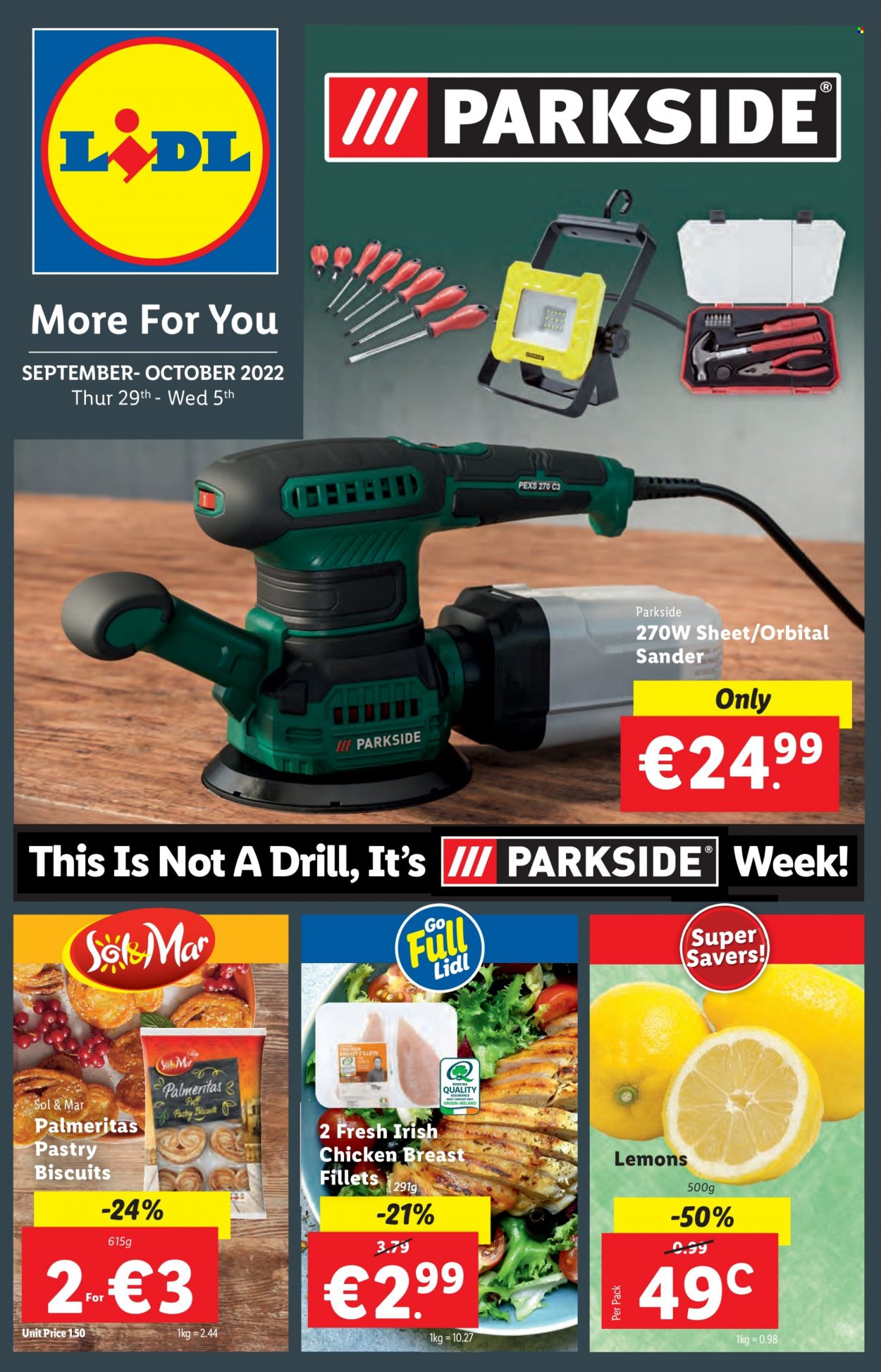 Lidl offer  - 29.09.2022 - 05.10.2022 - Sales products - lemons, biscuit, chicken breasts, chicken meat, Parkside. Page 1.