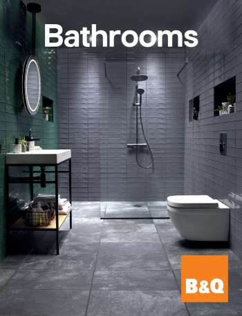 B&Q offer - Bathroom collections