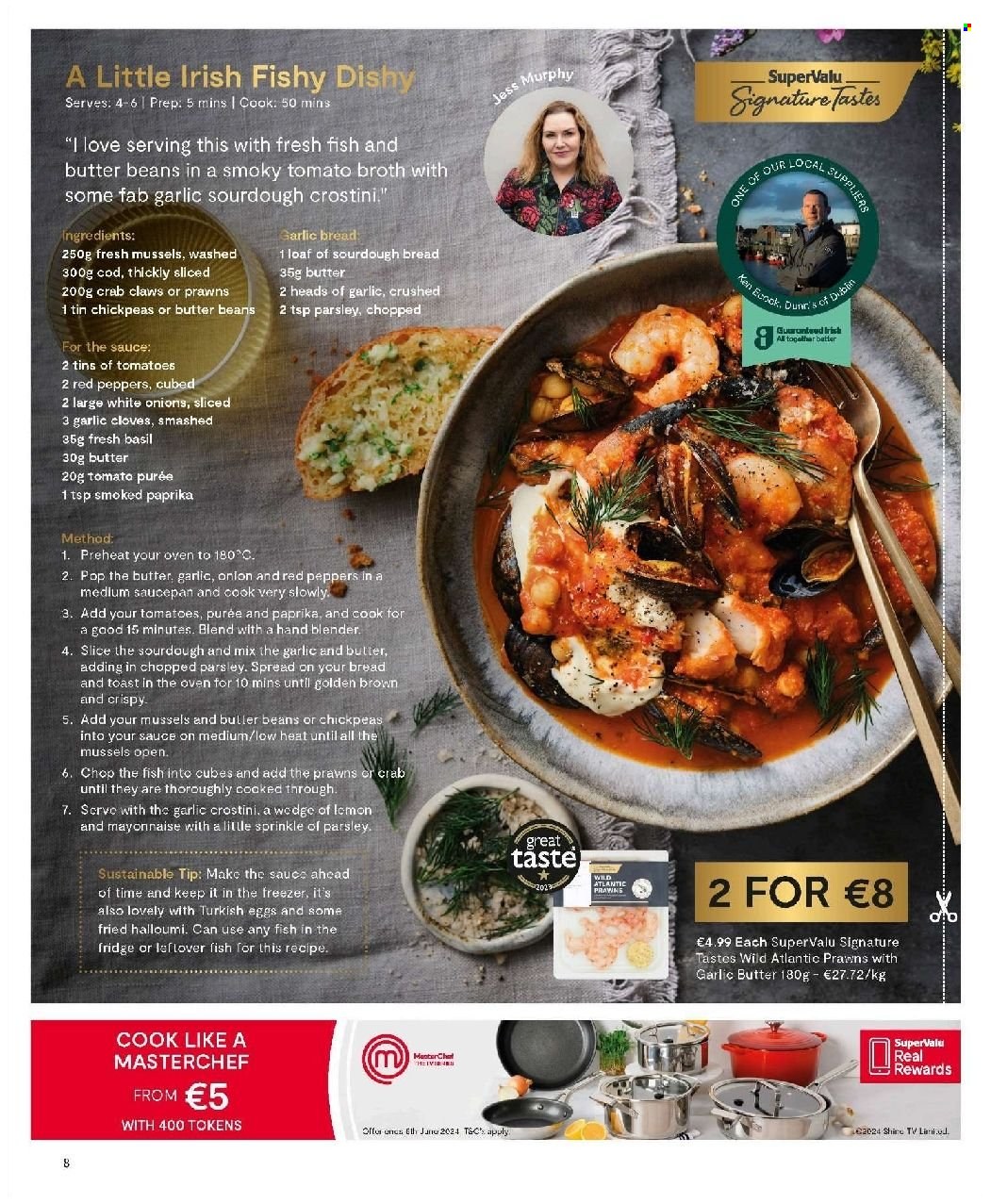 thumbnail - SuperValu offer  - Sales products - sourdough bread, pastries, tomatoes, parsley, red peppers, lemons, cod, mussels, prawns, crab, crushed garlic, halloumi, cheese, grilling cheese, mayonnaise, garlic sourdough, broth, tomato sauce, tomato puree, basil, Fab, eggs. Page 8.