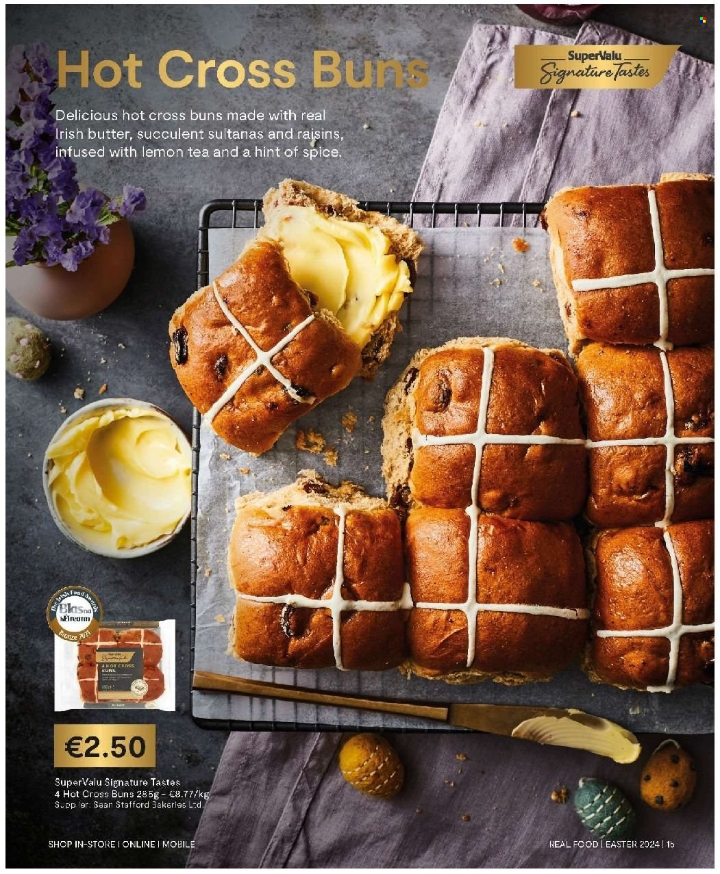 thumbnail - SuperValu offer  - Sales products - buns, hot cross buns, irish butter, sultanas, dried fruit. Page 15.