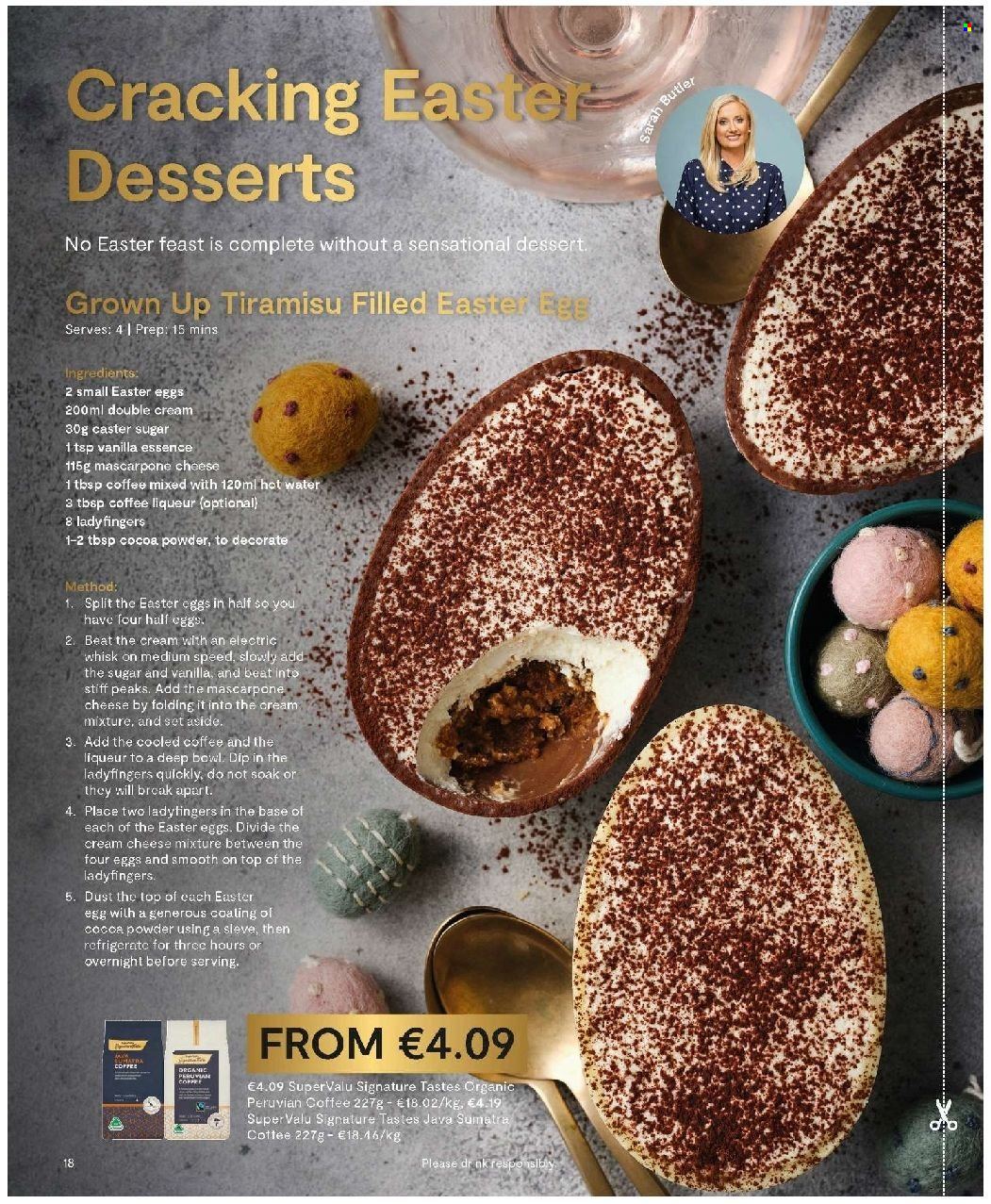 thumbnail - SuperValu offer  - Sales products - tiramisu, dessert, mascarpone, cheese, lady fingers, easter egg, caster sugar, water, alcohol, liqueur, bowl. Page 18.
