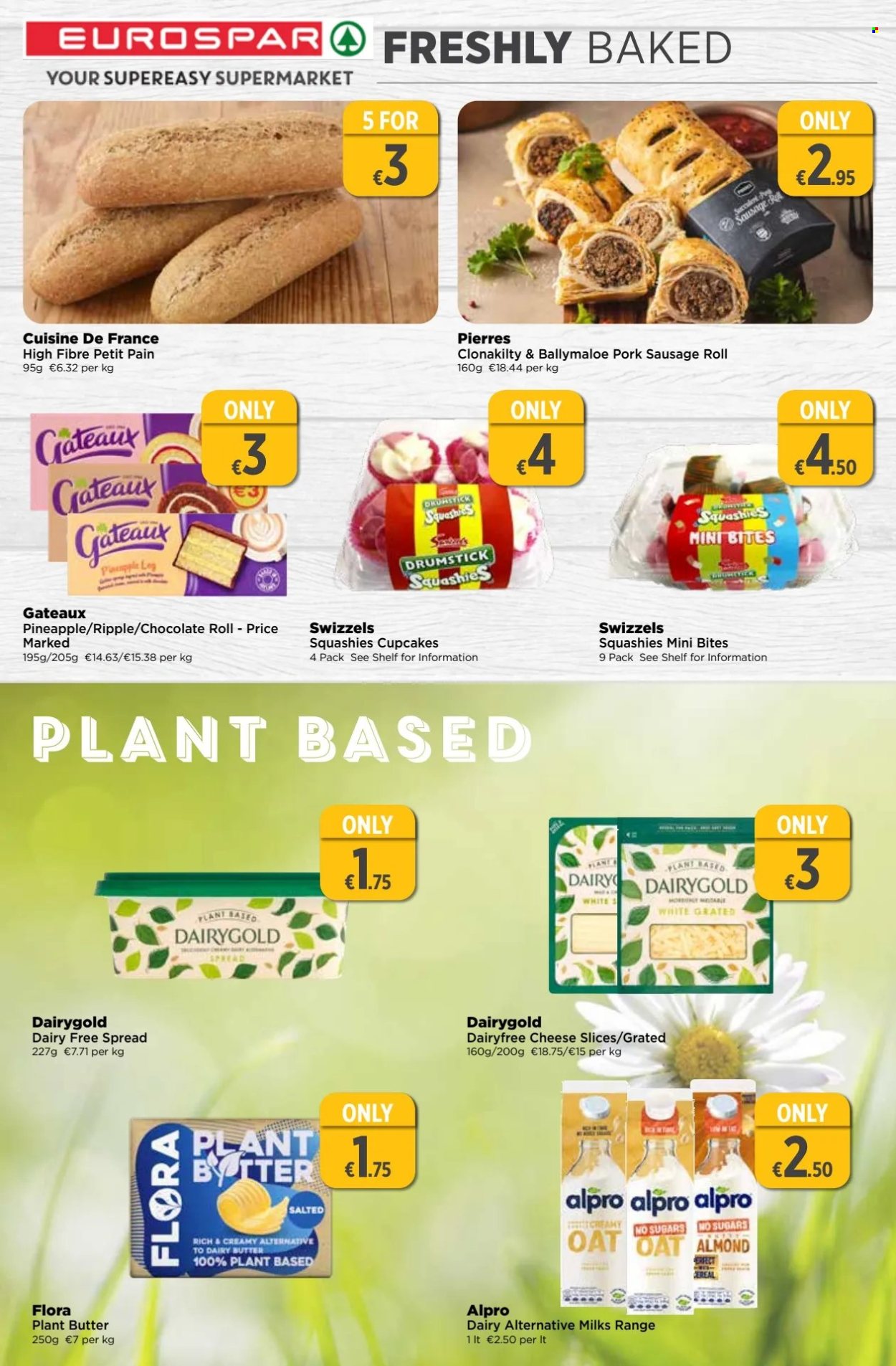 thumbnail - EUROSPAR offer  - 11.04.2024 - 01.05.2024 - Sales products - sausage rolls, cupcake, pineapple, Alpro, mini bites, pork sausage, sliced cheese, cheese, Dairygold, plant-based milk, butter, Flora, chocolate, Swizzels, cereals. Page 5.