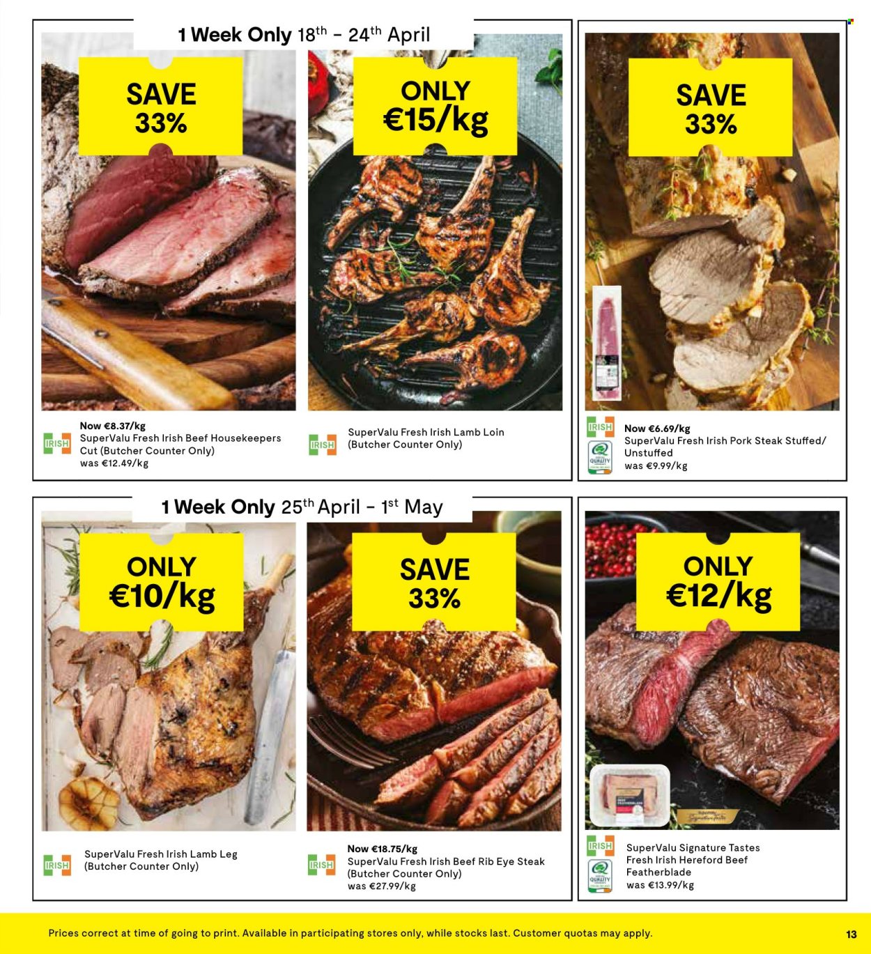 thumbnail - SuperValu offer  - 18.04.2024 - 01.05.2024 - Sales products - beef meat, steak, ribeye steak, pork chops, pork meat, lamb loin, lamb meat, lamb leg. Page 15.