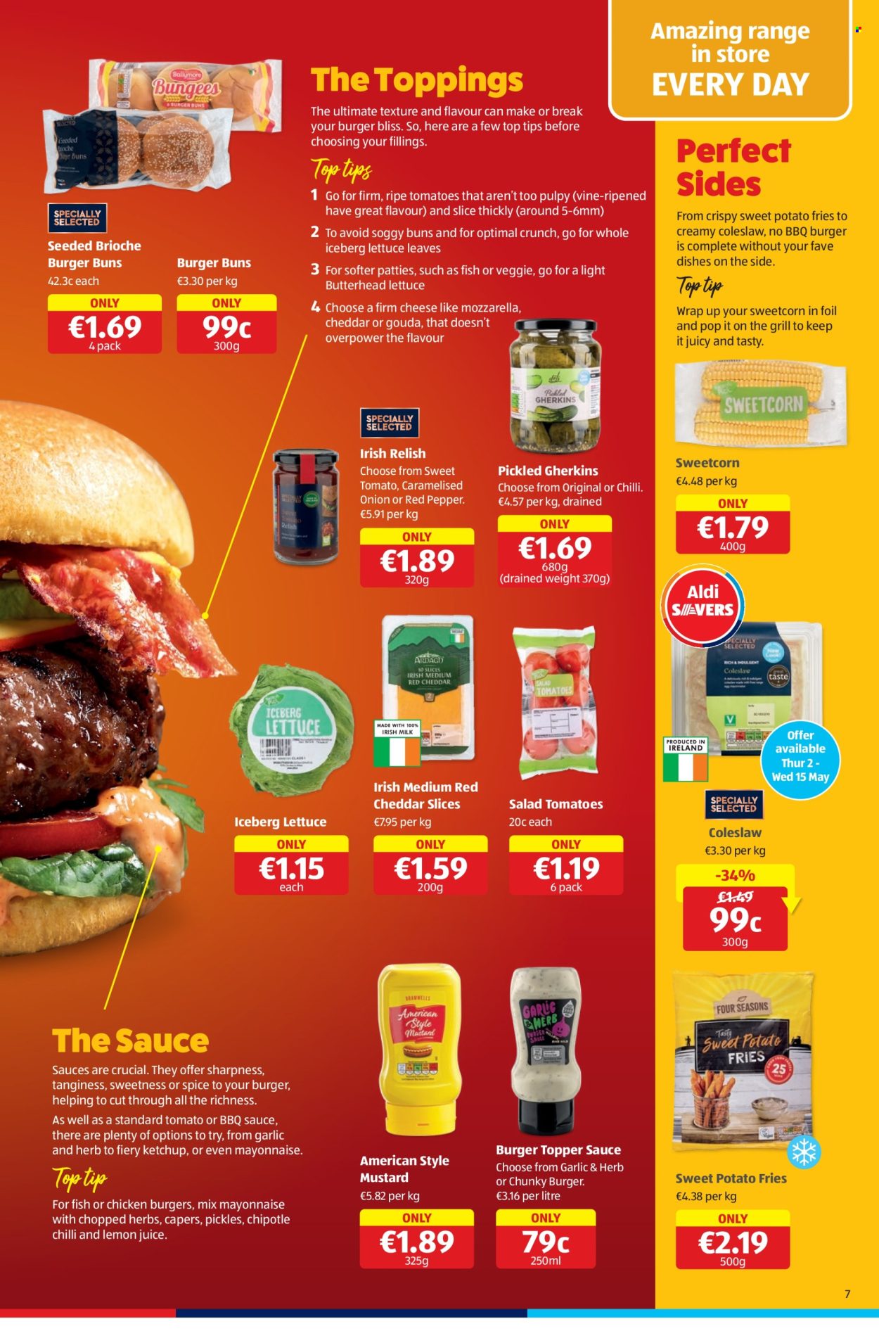 thumbnail - Aldi offer  - 02.05.2024 - 08.05.2024 - Sales products - buns, burger buns, brioche, coleslaw, sweet potato, tomatoes, lettuce, red peppers, salad tomatoes, butterhead lettuce, fish, gouda, mozzarella, sliced cheese, cheddar, cheese, milk, mayonnaise, sweet potato fries, topping, capers, pickles, pickled gherkins, relish, pickled vegetables, spice, BBQ sauce, mustard, ketchup, lemon juice, Plenty, topper. Page 7.
