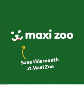 thumbnail - Maxi Zoo offer